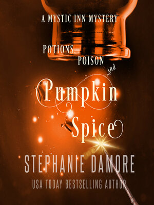 cover image of Potions, Poison, and Pumpkin Spice